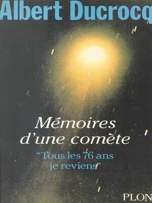 cover image of Mémoires d'une comète